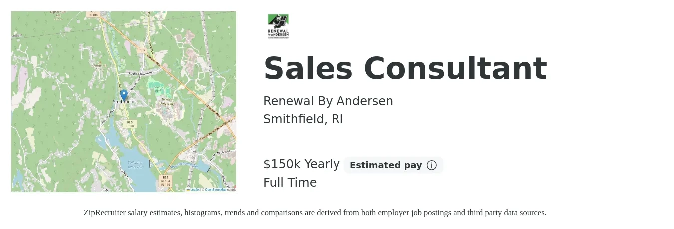 Renewal By Andersen job posting for a Sales Consultant in Smithfield, RI with a salary of $150,000 Yearly with a map of Smithfield location.