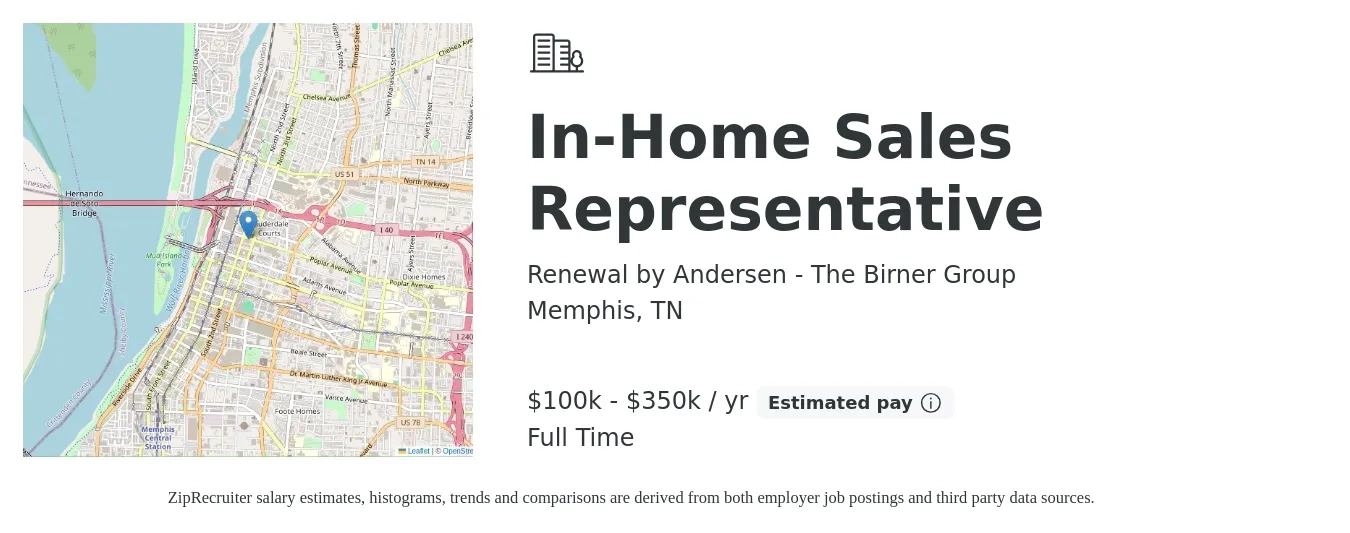 Renewal by Andersen - The Birner Group job posting for a In-Home Sales Representative in Memphis, TN with a salary of $100,000 to $350,000 Yearly with a map of Memphis location.