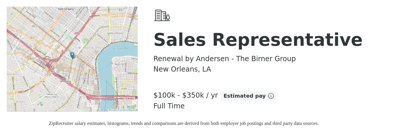 Renewal by Andersen - The Birner Group job posting for a Sales Representative in New Orleans, LA with a salary of $100,000 to $350,000 Yearly with a map of New Orleans location.