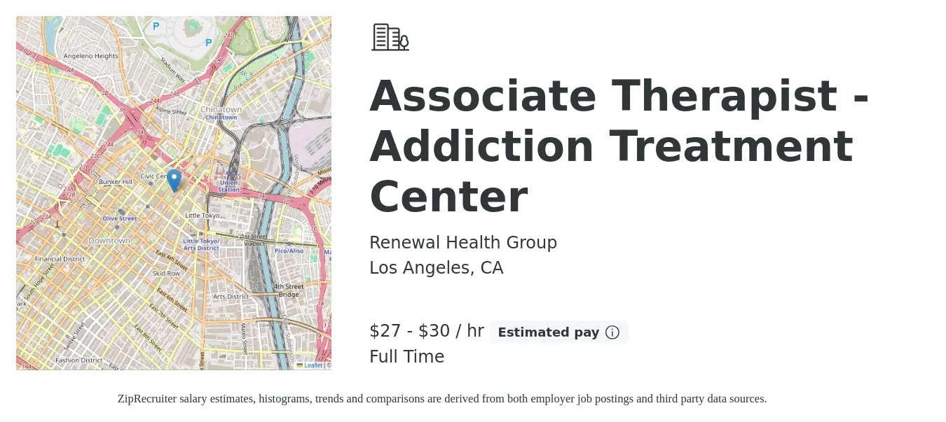 Renewal Health Group job posting for a Associate Therapist - Addiction Treatment Center in Los Angeles, CA with a salary of $29 to $32 Hourly with a map of Los Angeles location.