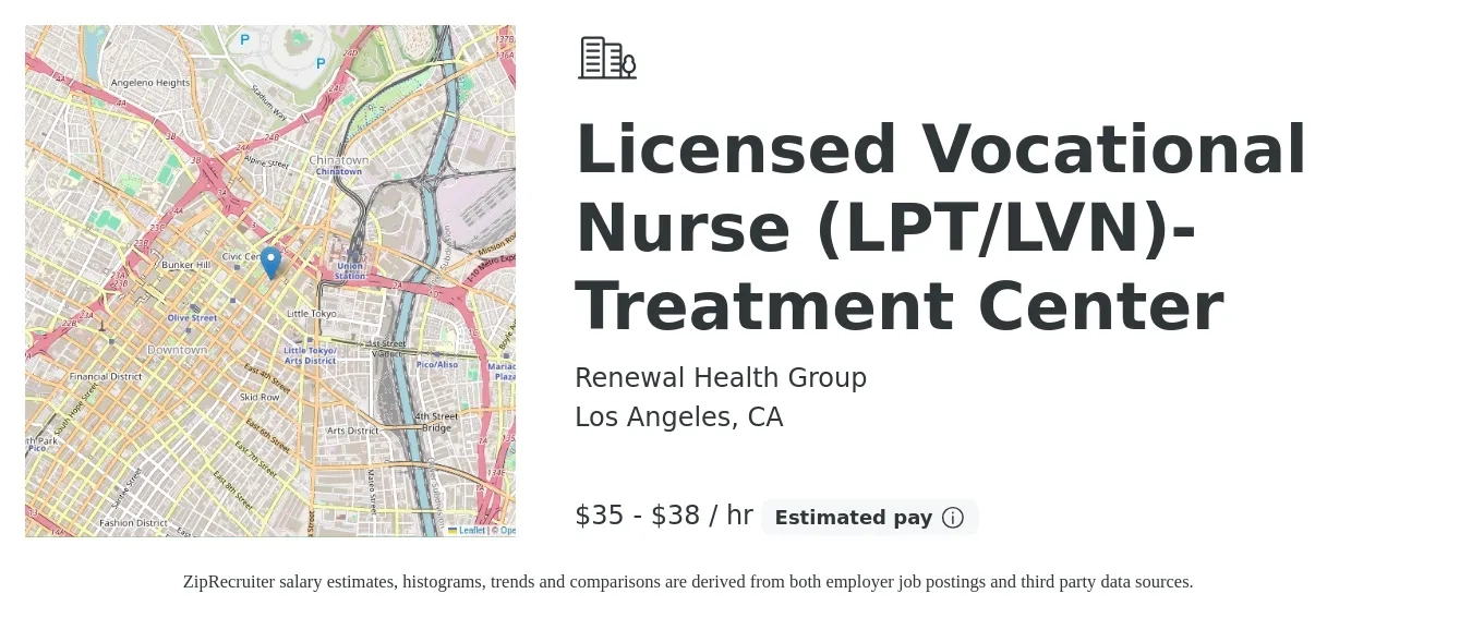 Renewal Health Group job posting for a Licensed Vocational Nurse (LPT/LVN)- Treatment Center in Los Angeles, CA with a salary of $37 to $40 Hourly with a map of Los Angeles location.