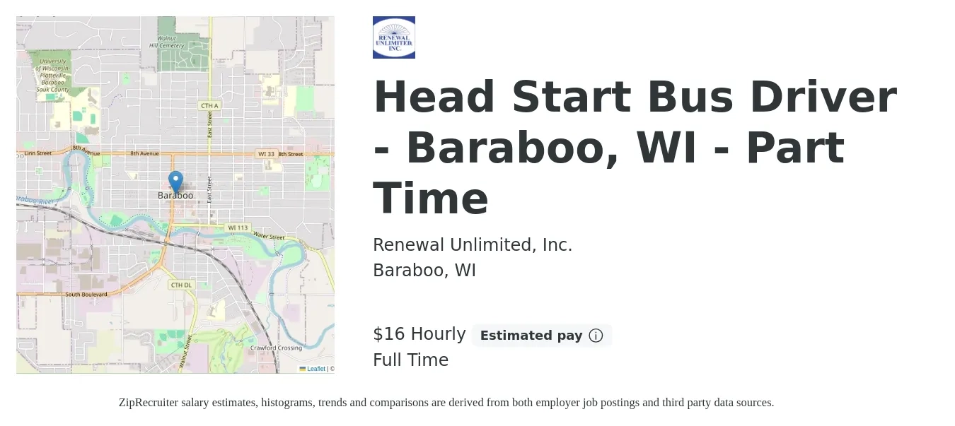 Renewal Unlimited, Inc. job posting for a Head Start Bus Driver - Baraboo, WI - Part Time in Baraboo, WI with a salary of $17 Hourly with a map of Baraboo location.