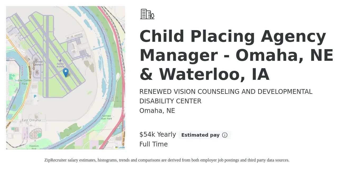 RENEWED VISION COUNSELING AND DEVELOPMENTAL DISABILITY CENTER job posting for a Child Placing Agency Manager - Omaha, NE & Waterloo, IA in Omaha, NE with a salary of $54,080 Yearly with a map of Omaha location.