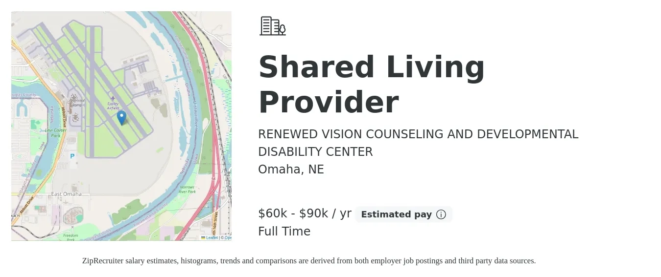 RENEWED VISION COUNSELING AND DEVELOPMENTAL DISABILITY CENTER job posting for a Shared Living Provider in Omaha, NE with a salary of $60,000 to $90,000 Yearly with a map of Omaha location.