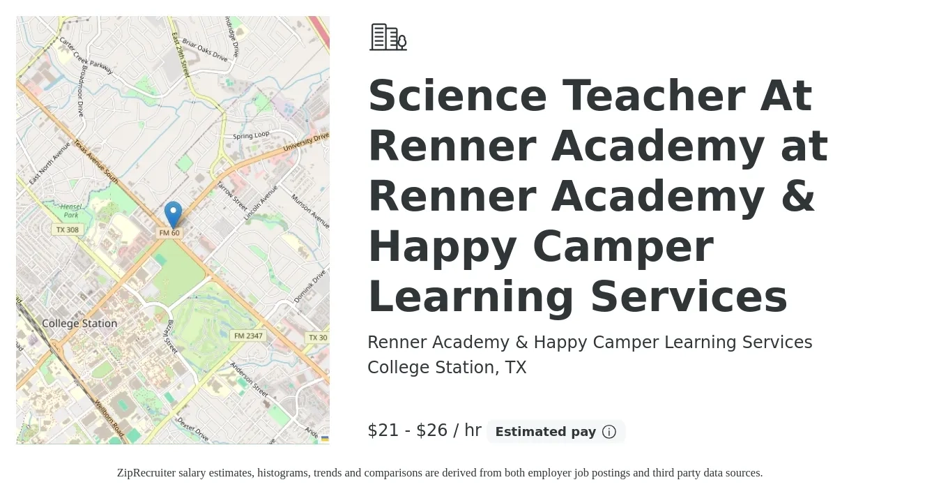 Renner Academy & Happy Camper Learning Services job posting for a Science Teacher At Renner Academy at Renner Academy & Happy Camper Learning Services in College Station, TX with a salary of $22 to $28 Hourly with a map of College Station location.
