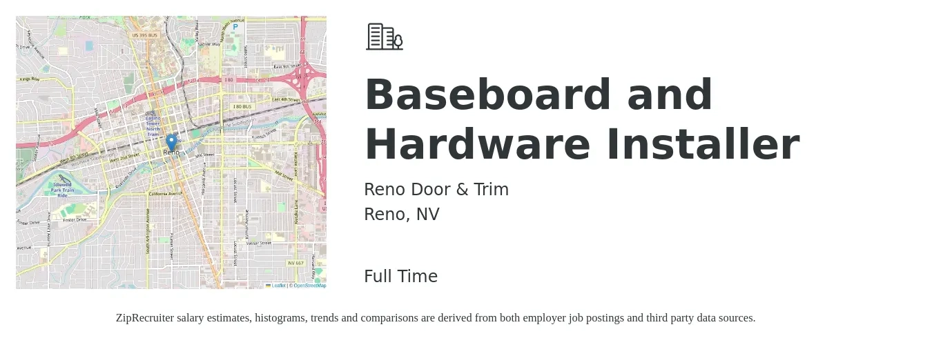 Reno Door & Trim job posting for a Baseboard and Hardware Installer in Reno, NV with a salary of $15 to $20 Hourly with a map of Reno location.
