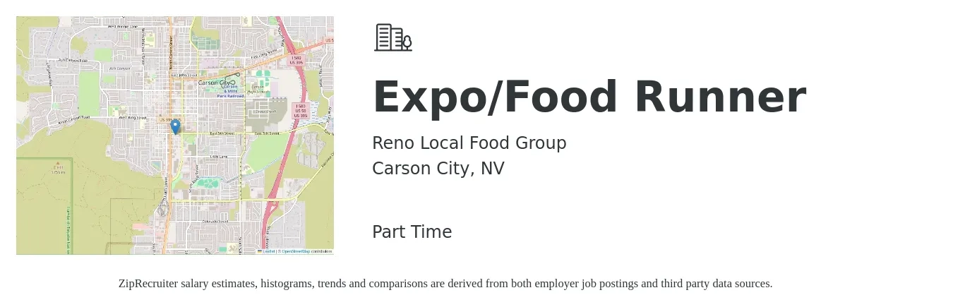Reno Local Food Group job posting for a Expo/Food Runner in Carson City, NV with a salary of $11 to $16 Hourly with a map of Carson City location.