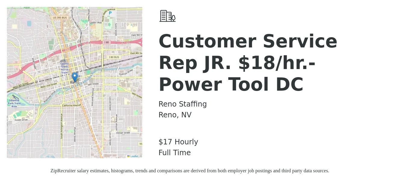 Reno Staffing job posting for a Customer Service Rep JR. $18/hr.- Power Tool DC in Reno, NV with a salary of $18 Hourly with a map of Reno location.