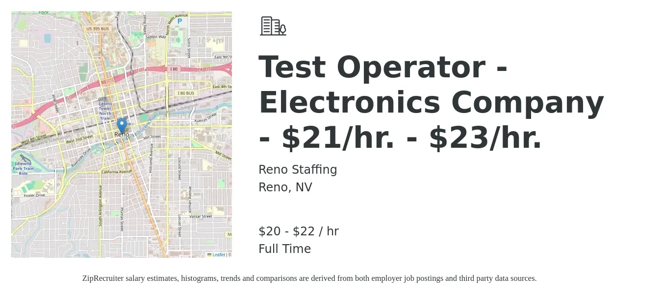 Reno Staffing job posting for a Test Operator - Electronics Company - $21/hr. - $23/hr. in Reno, NV with a salary of $21 to $23 Hourly with a map of Reno location.