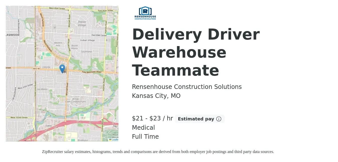 Rensenhouse Construction Solutions job posting for a Delivery Driver Warehouse Teammate in Kansas City, MO with a salary of $22 to $24 Hourly and benefits including retirement, life_insurance, medical, and pto with a map of Kansas City location.