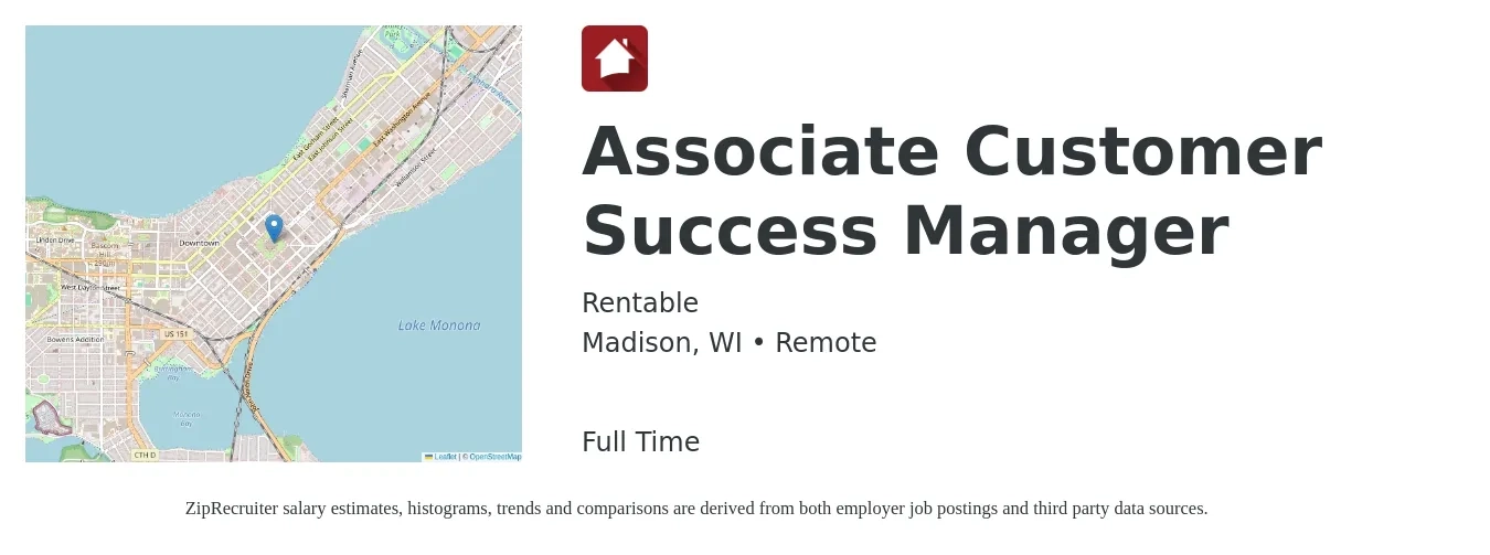 Rentable job posting for a Associate Customer Success Manager in Madison, WI with a salary of $60,000 to $99,800 Yearly with a map of Madison location.