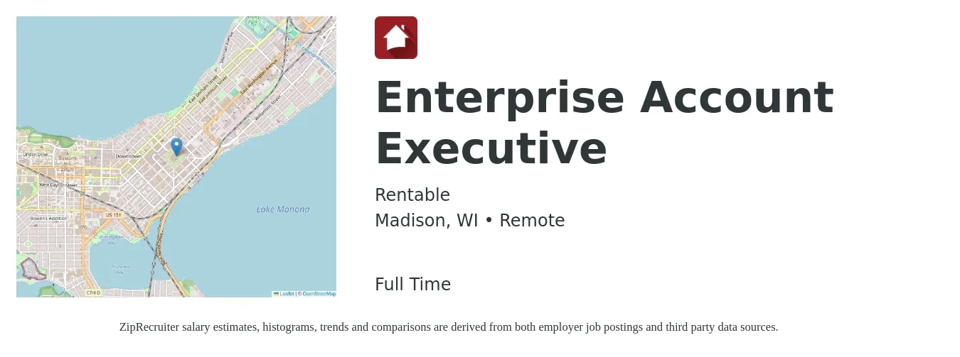 Rentable job posting for a Enterprise Account Executive in Madison, WI with a salary of $80,600 to $136,000 Yearly with a map of Madison location.
