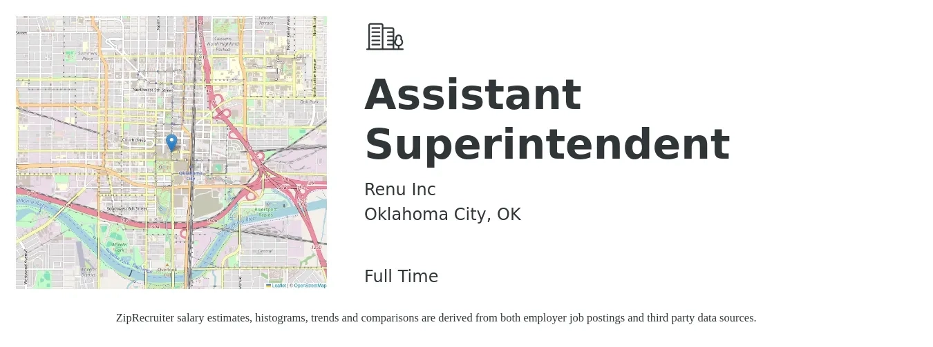 Renu Inc job posting for a Assistant Superintendent in Oklahoma City, OK with a salary of $59,500 to $84,500 Yearly with a map of Oklahoma City location.
