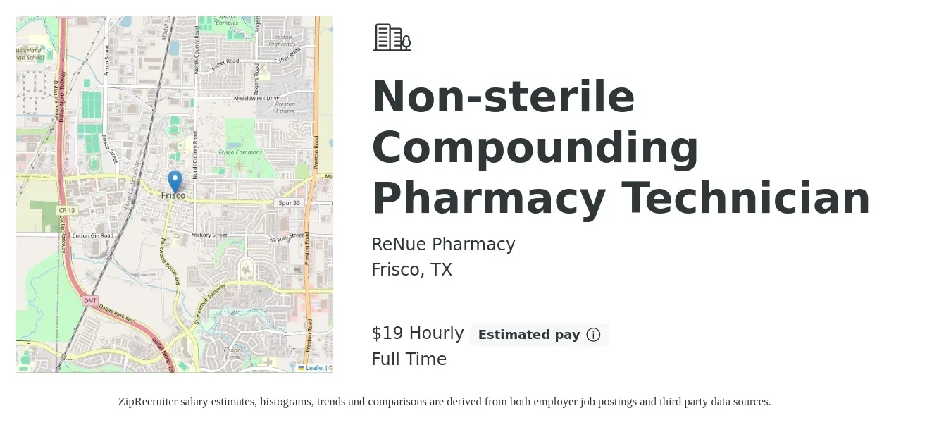 ReNue Pharmacy job posting for a Non-sterile Compounding Pharmacy Technician in Frisco, TX with a salary of $18 to $22 Hourly with a map of Frisco location.