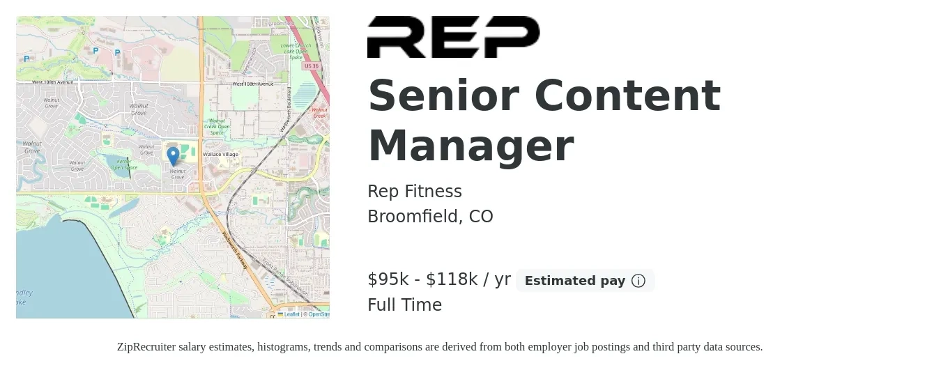 Rep Fitness job posting for a Senior Content Manager in Broomfield, CO with a salary of $95,000 to $118,000 Yearly with a map of Broomfield location.