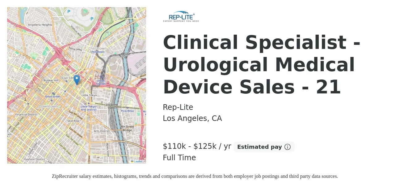 Rep-Lite job posting for a Clinical Specialist - Urological Medical Device Sales - 21 in Los Angeles, CA with a salary of $110,000 to $125,000 Yearly with a map of Los Angeles location.