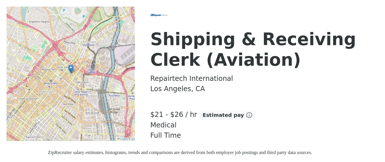 Repairtech International job posting for a Shipping & Receiving Clerk (Aviation) in Los Angeles, CA with a salary of $22 to $28 Hourly and benefits including medical, pto, and retirement with a map of Los Angeles location.