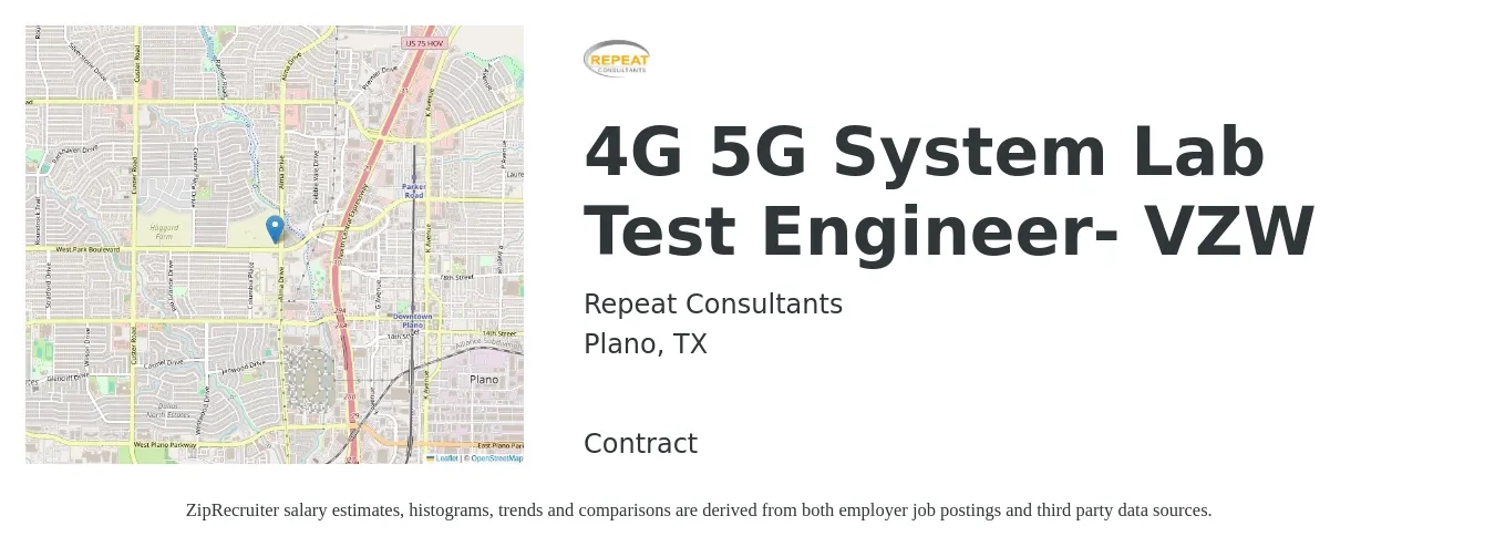 Repeat Consultants job posting for a 4G 5G System Lab Test Engineer- VZW in Plano, TX with a salary of $46 to $67 Hourly with a map of Plano location.
