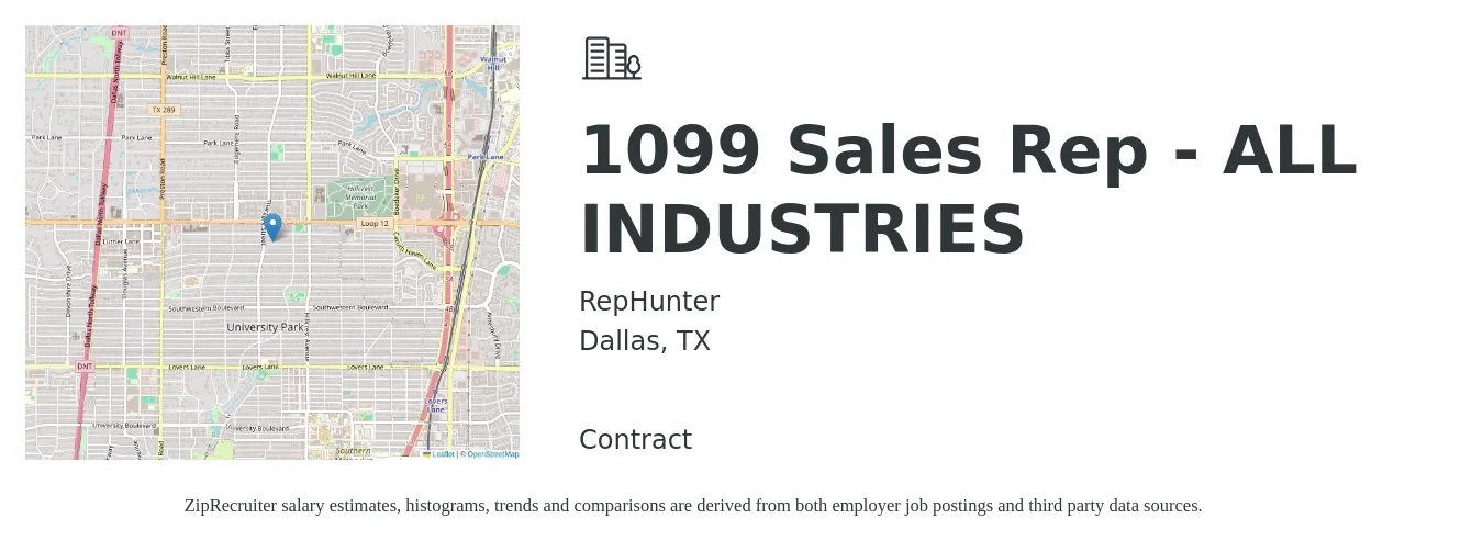 RepHunter job posting for a 1099 Sales Rep - ALL INDUSTRIES in Dallas, TX with a salary of $52,900 to $92,000 Yearly with a map of Dallas location.