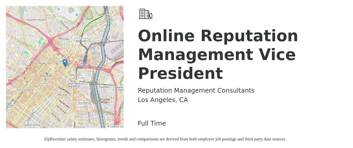 Reputation Management Consultants job posting for a Online Reputation Management Vice President in Los Angeles, CA with a salary of $123,900 to $204,700 Yearly with a map of Los Angeles location.