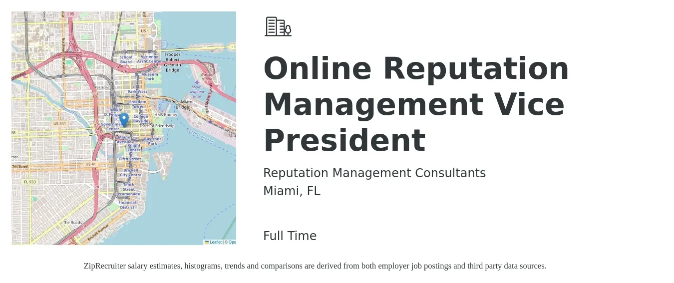 Reputation Management Consultants job posting for a Online Reputation Management Vice President in Miami, FL with a salary of $110,000 to $181,700 Yearly with a map of Miami location.