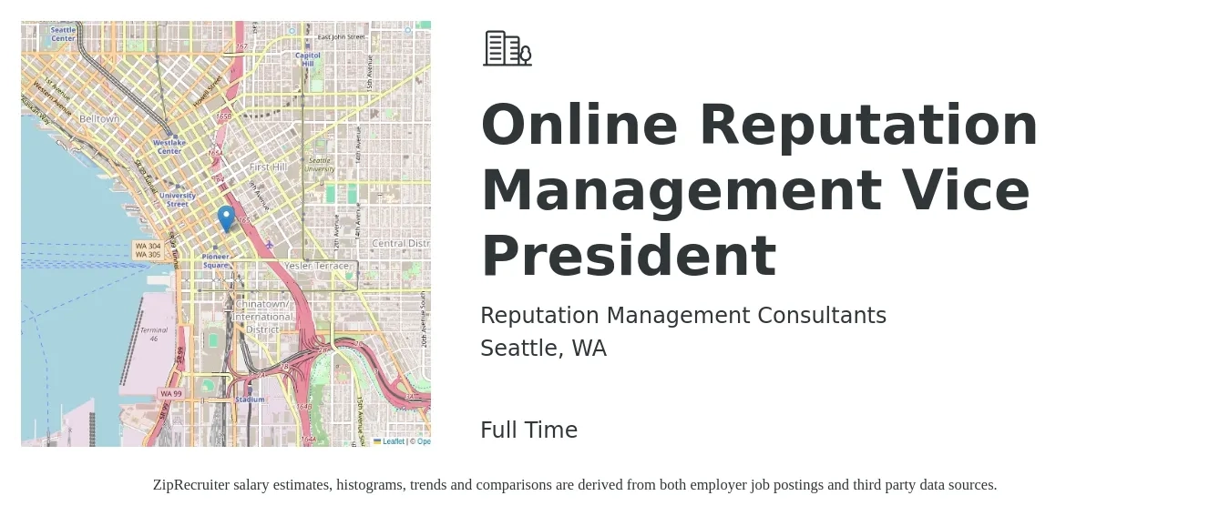 Reputation Management Consultants job posting for a Online Reputation Management Vice President in Seattle, WA with a salary of $130,900 to $216,200 Yearly with a map of Seattle location.