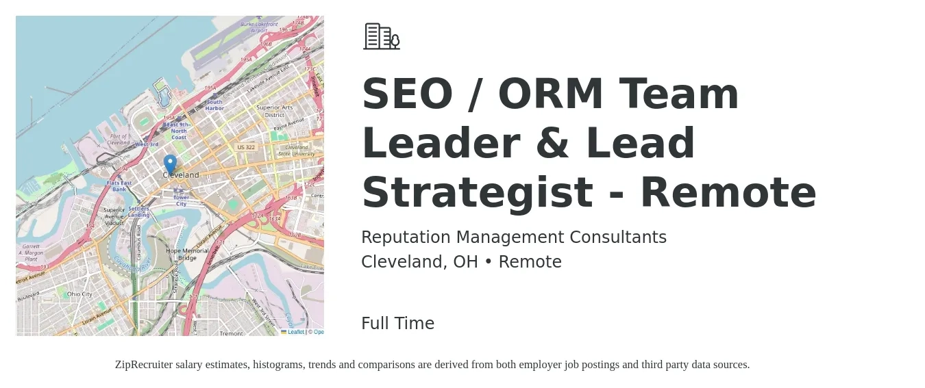 Reputation Management Consultants job posting for a SEO / ORM Team Leader & Lead Strategist - Remote in Cleveland, OH with a salary of $72,700 to $124,600 Yearly with a map of Cleveland location.