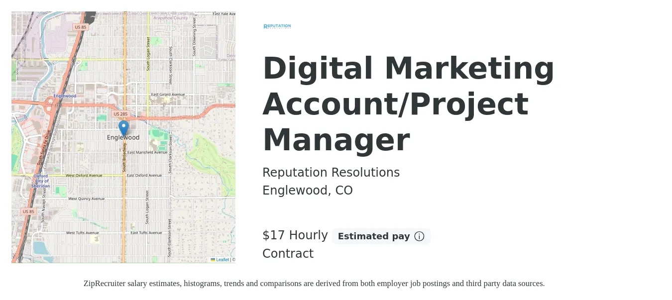 Reputation Resolutions job posting for a Digital Marketing Account/Project Manager in Englewood, CO with a salary of $18 Hourly with a map of Englewood location.