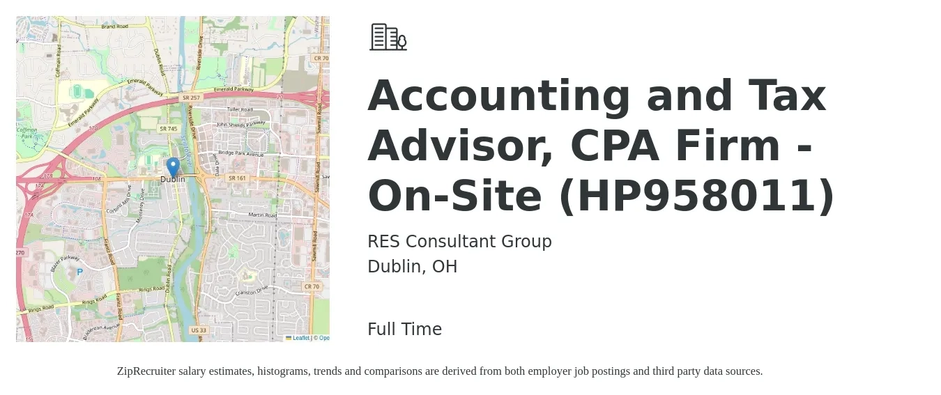 RES Consultant Group job posting for a Accounting and Tax Advisor, CPA Firm - On-Site (HP958011) in Dublin, OH with a salary of $63,100 to $90,600 Yearly with a map of Dublin location.