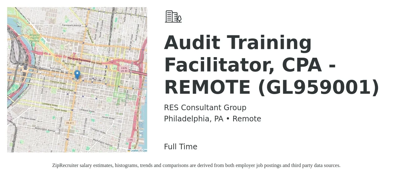 RES Consultant Group job posting for a Audit Training Facilitator, CPA - REMOTE (GL959001) in Philadelphia, PA with a salary of $20 to $30 Hourly with a map of Philadelphia location.