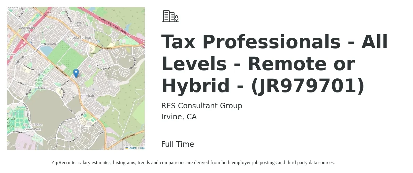 RES Consultant Group job posting for a Tax Professionals - All Levels - Remote or Hybrid - (JR979701) in Irvine, CA with a salary of $119,100 to $156,200 Yearly with a map of Irvine location.