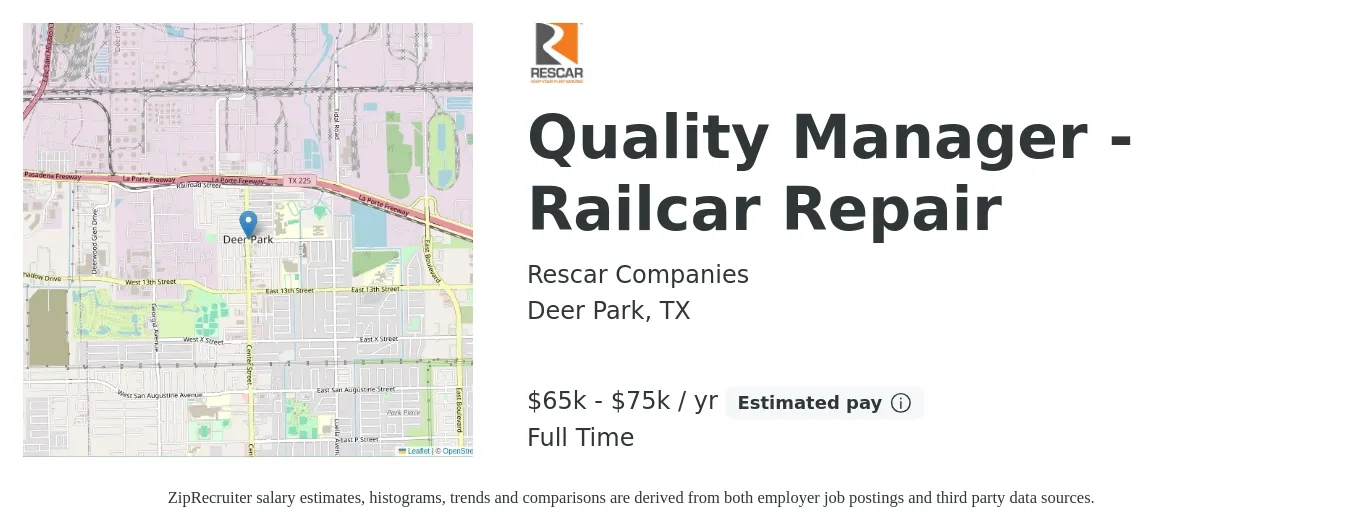 Rescar Companies job posting for a Quality Manager - Railcar Repair in Deer Park, TX with a salary of $65,000 to $75,000 Yearly with a map of Deer Park location.