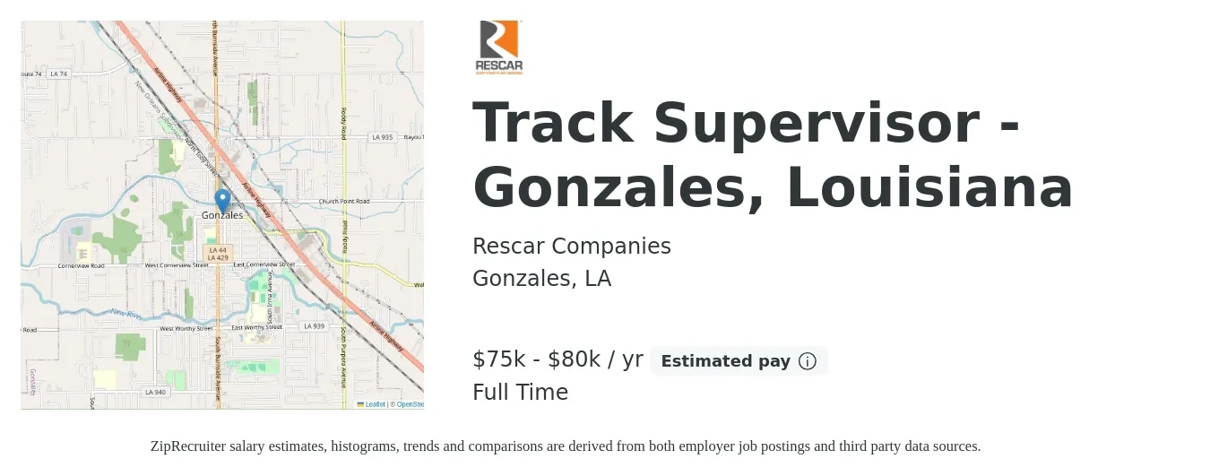 Rescar Companies job posting for a Track Supervisor - Gonzales, Louisiana in Gonzales, LA with a salary of $29 to $34 Hourly with a map of Gonzales location.