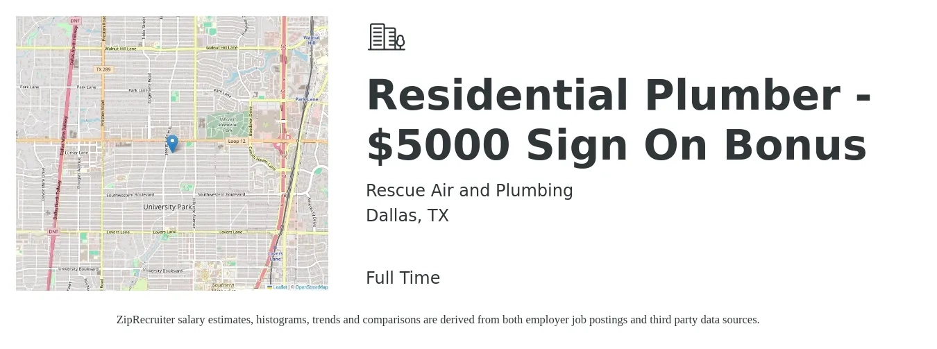 Rescue Air and Plumbing job posting for a Residential Plumber - $5000 Sign On Bonus in Dallas, TX with a salary of $80,000 to $100,000 Yearly with a map of Dallas location.