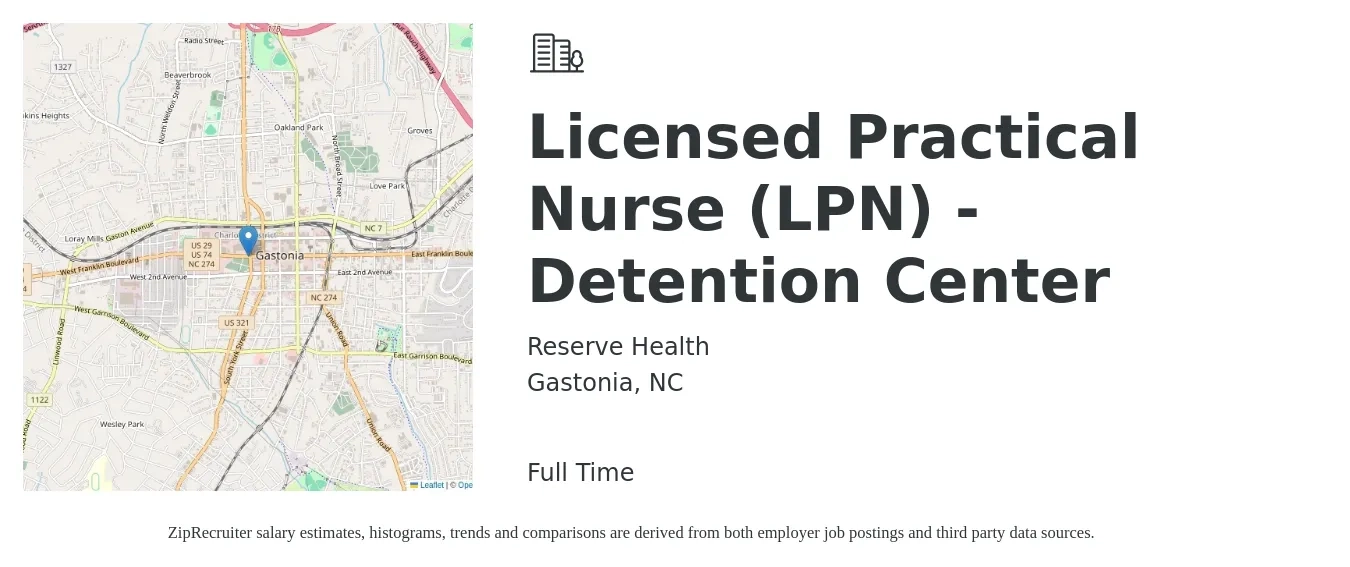 Reserve Health job posting for a Licensed Practical Nurse (LPN) - Detention Center in Gastonia, NC with a salary of $24 to $32 Hourly with a map of Gastonia location.
