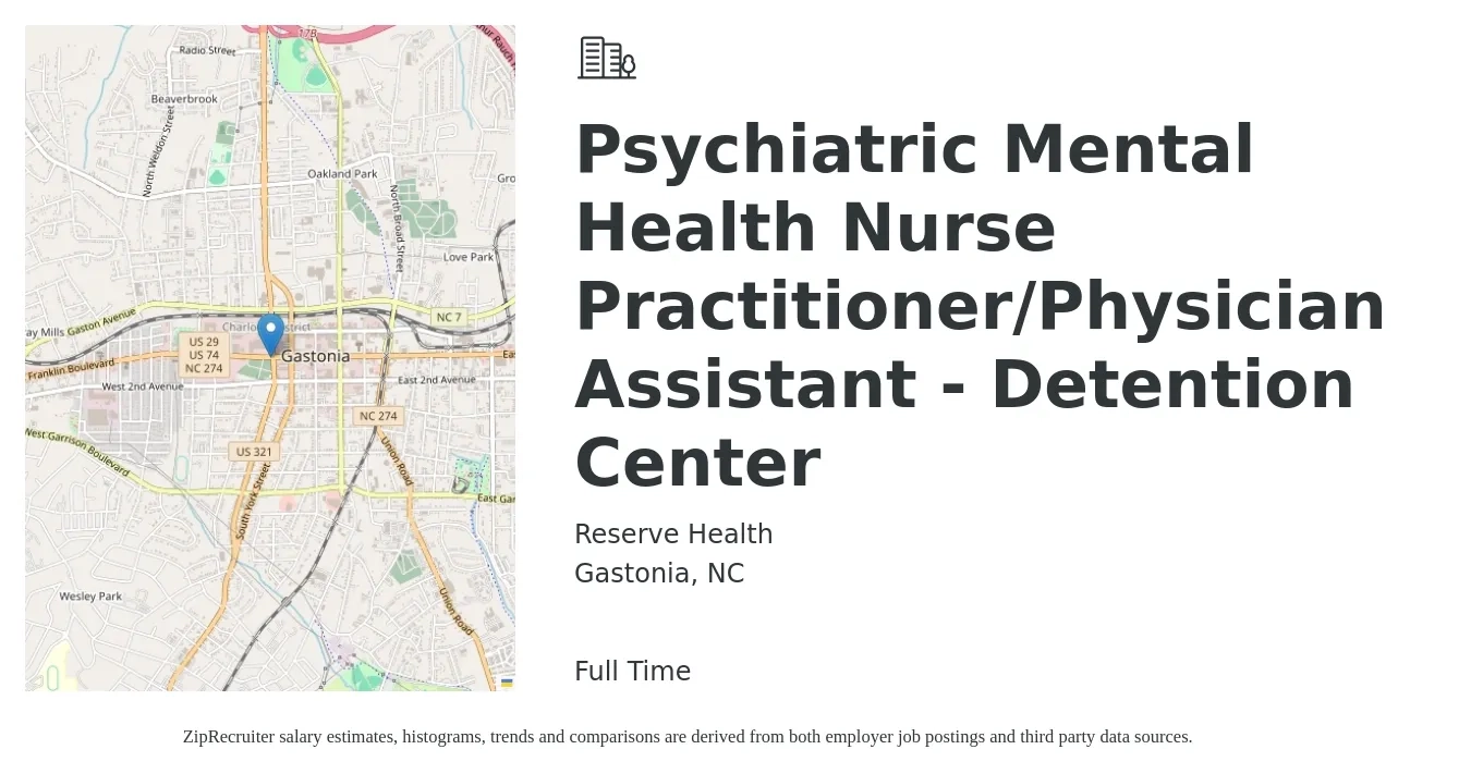 Reserve Health job posting for a Psychiatric Mental Health Nurse Practitioner/Physician Assistant - Detention Center in Gastonia, NC with a salary of $95,000 Yearly with a map of Gastonia location.
