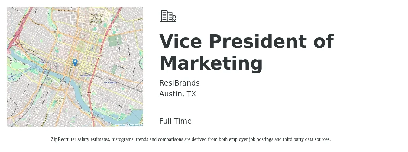 ResiBrands job posting for a Vice President of Marketing in Austin, TX with a salary of $136,700 to $204,500 Yearly with a map of Austin location.