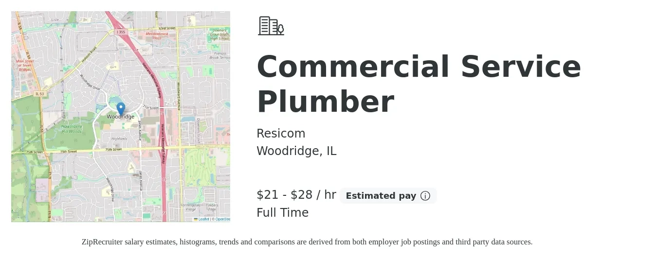 Resicom job posting for a Commercial Service Plumber in Woodridge, IL with a salary of $22 to $30 Hourly with a map of Woodridge location.
