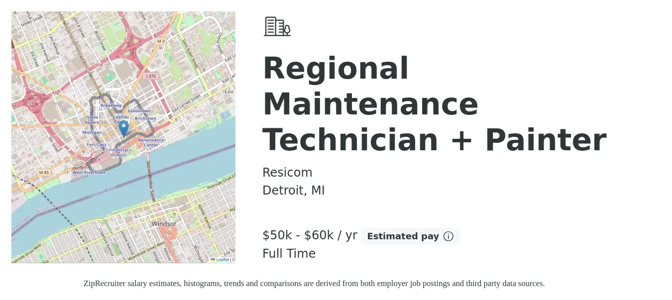 Resicom job posting for a Regional Maintenance Technician + Painter in Detroit, MI with a salary of $50,000 to $60,000 Yearly with a map of Detroit location.