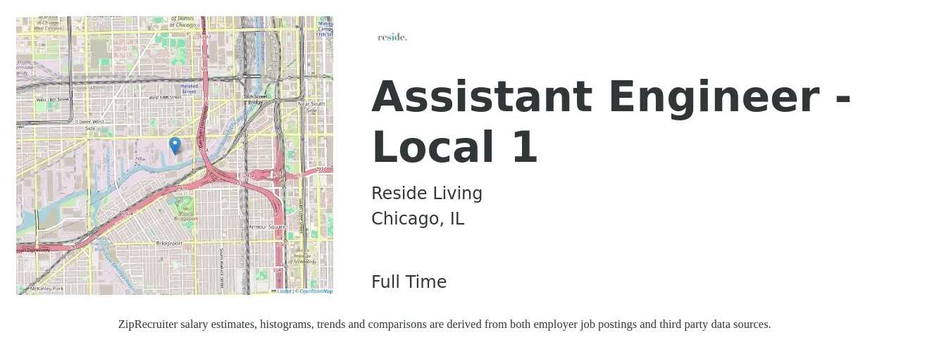 Reside Living job posting for a Assistant Engineer - Local 1 in Chicago, IL with a salary of $72,600 to $107,600 Yearly with a map of Chicago location.