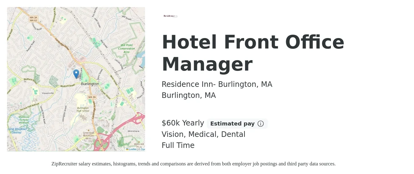 Residence Inn- Burlington, MA job posting for a Hotel Front Office Manager in Burlington, MA with a salary of $60,000 Yearly and benefits including retirement, vision, dental, life_insurance, medical, and pto with a map of Burlington location.