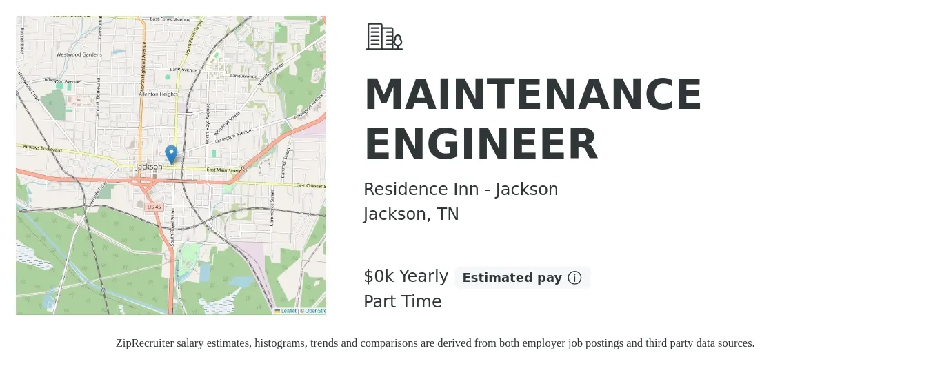 Residence Inn - Jackson job posting for a MAINTENANCE ENGINEER in Jackson, TN with a salary of $14 to $14 Yearly with a map of Jackson location.