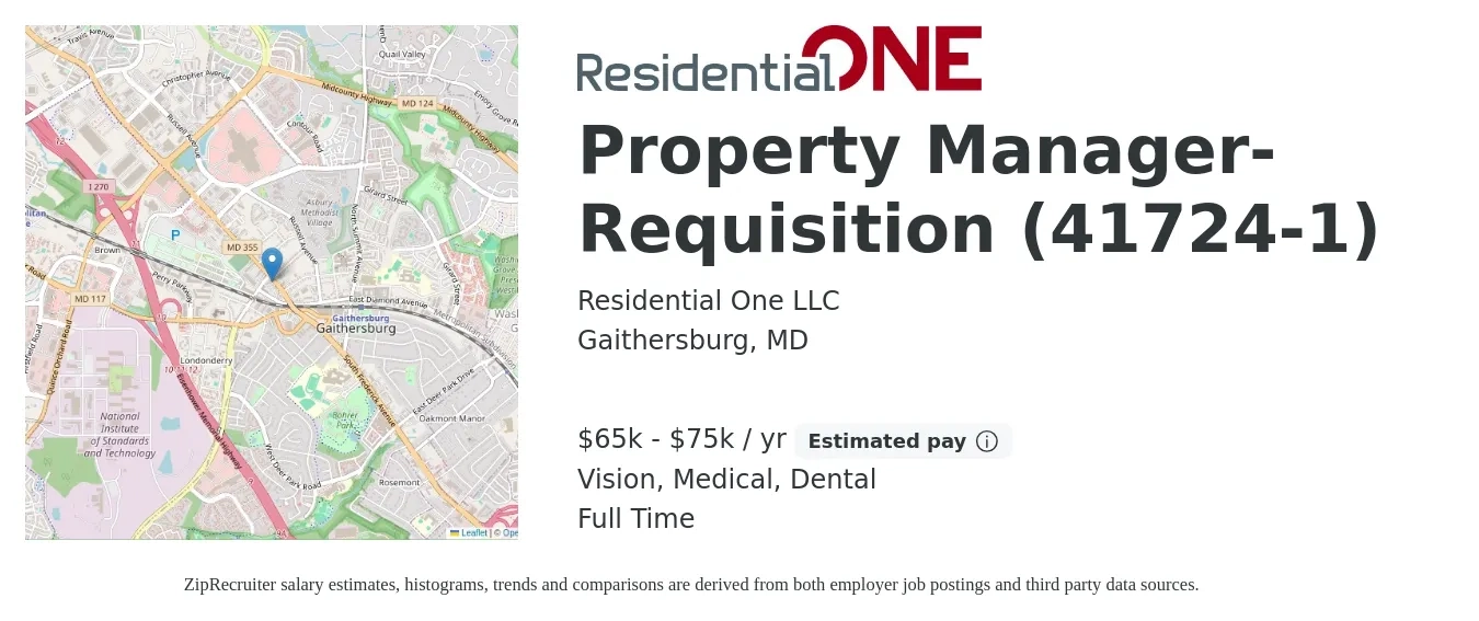 Residential One LLC job posting for a Property Manager- Requisition (41724-1) in Gaithersburg, MD with a salary of $65,000 to $75,000 Yearly and benefits including dental, life_insurance, medical, pto, retirement, and vision with a map of Gaithersburg location.