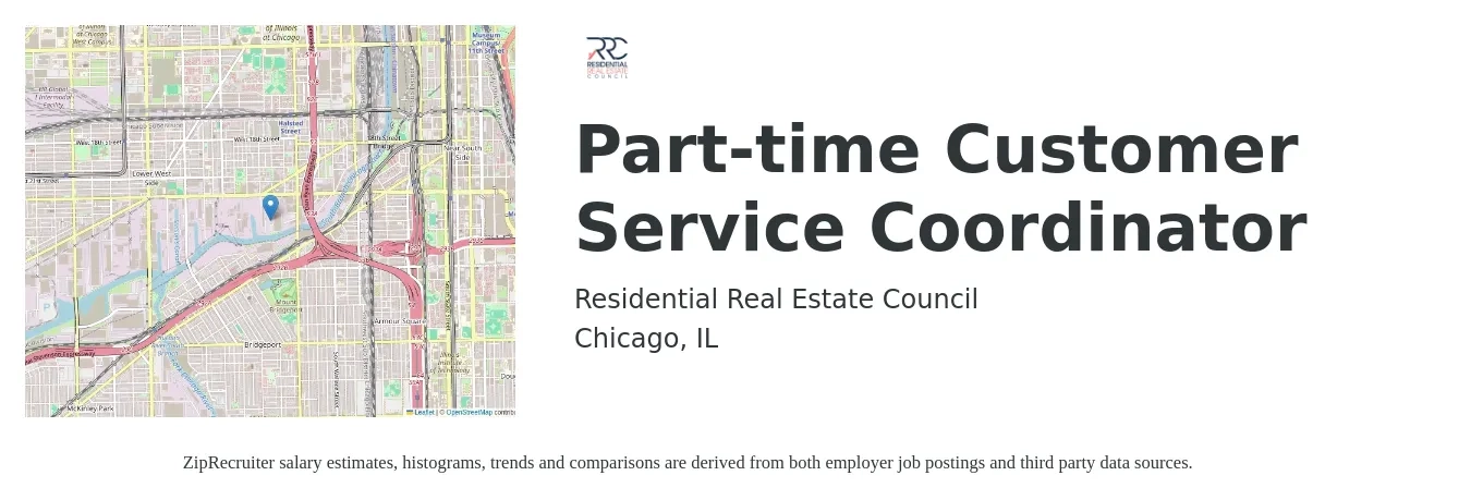 Residential Real Estate Council job posting for a Part-time Customer Service Coordinator in Chicago, IL with a salary of $18 to $24 Hourly with a map of Chicago location.
