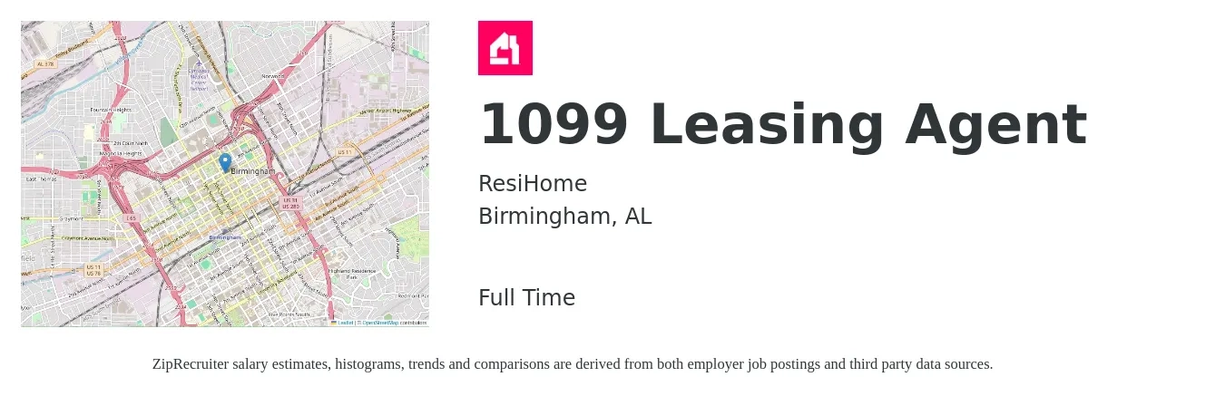 ResiHome job posting for a 1099 Leasing Agent in Birmingham, AL with a salary of $16 to $19 Hourly with a map of Birmingham location.