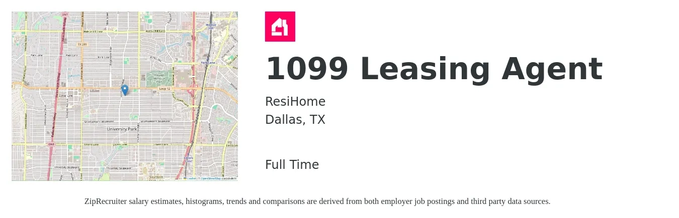 ResiHome job posting for a 1099 Leasing Agent in Dallas, TX with a salary of $16 to $20 Hourly with a map of Dallas location.
