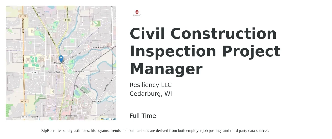 Resiliency LLC job posting for a Civil Construction Inspection Project Manager in Cedarburg, WI with a salary of $83,600 to $111,600 Yearly with a map of Cedarburg location.