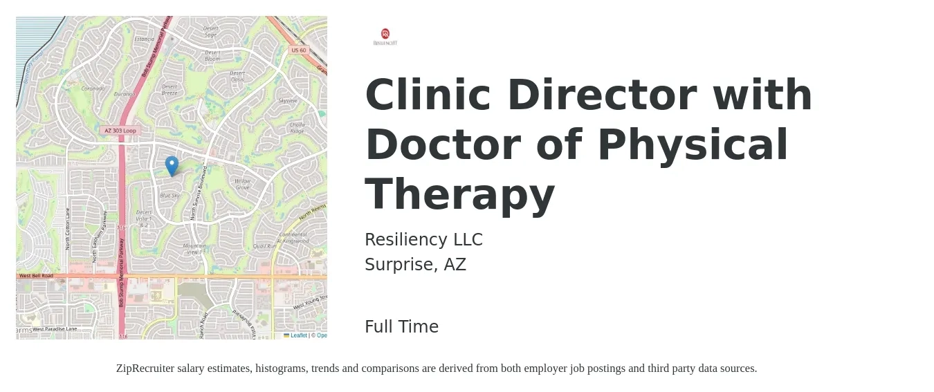 Resiliency LLC job posting for a Clinic Director with Doctor of Physical Therapy in Surprise, AZ with a salary of $84,400 to $97,400 Yearly with a map of Surprise location.