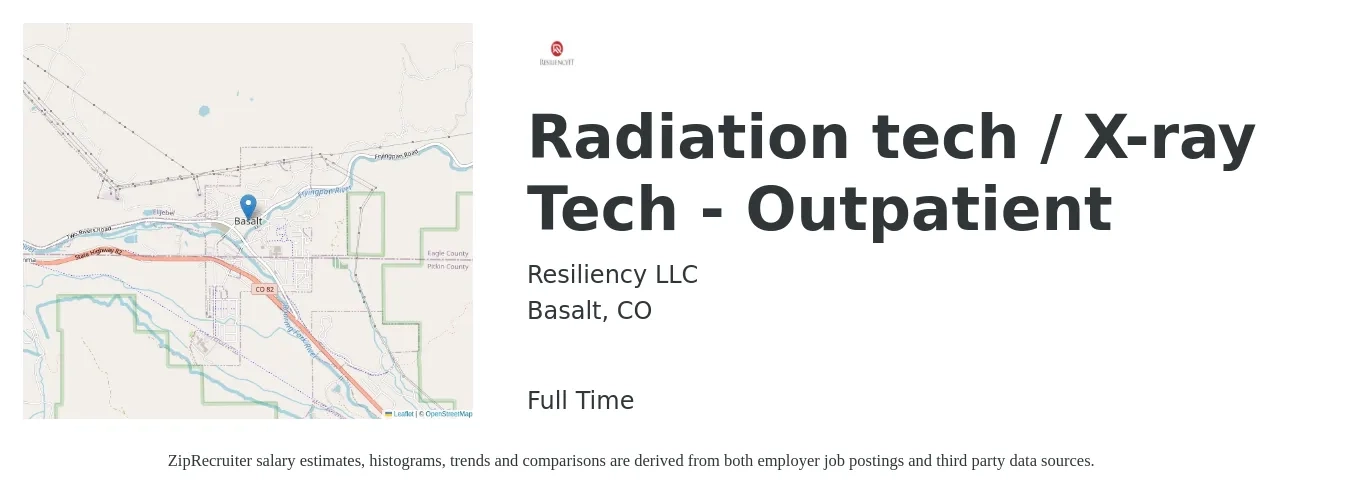 Resiliency LLC job posting for a Radiation tech / X-ray Tech - Outpatient in Basalt, CO with a salary of $38 to $70 Hourly with a map of Basalt location.