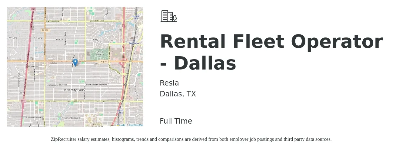 Resla job posting for a Rental Fleet Operator - Dallas in Dallas, TX with a salary of $22 to $27 Hourly with a map of Dallas location.